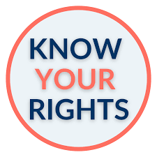 Know your Rights